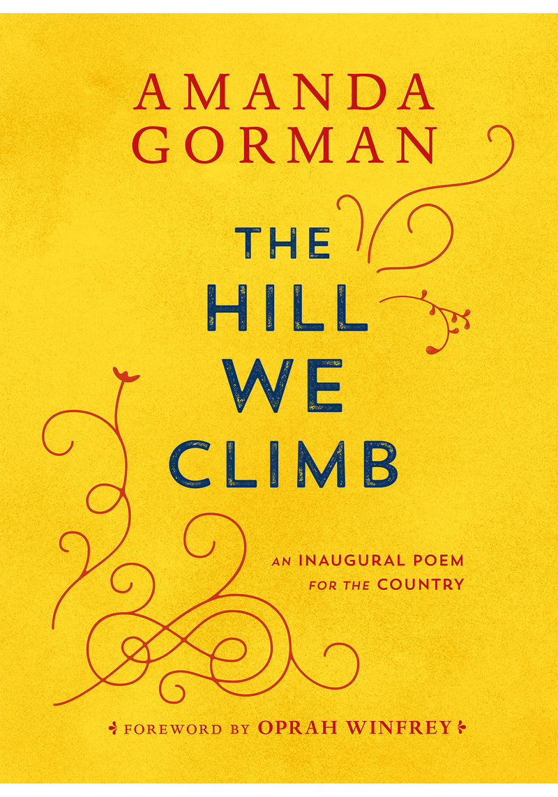 The Hill We Climb by Amanda Gorman