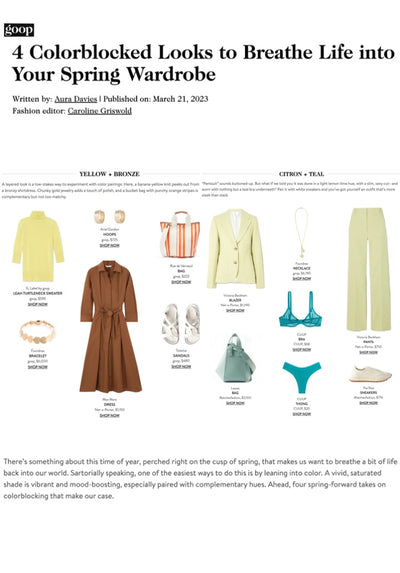 Goop - 4 Colorblocked Looks to Breathe Life into Your Spring Wardrobe - March 2023