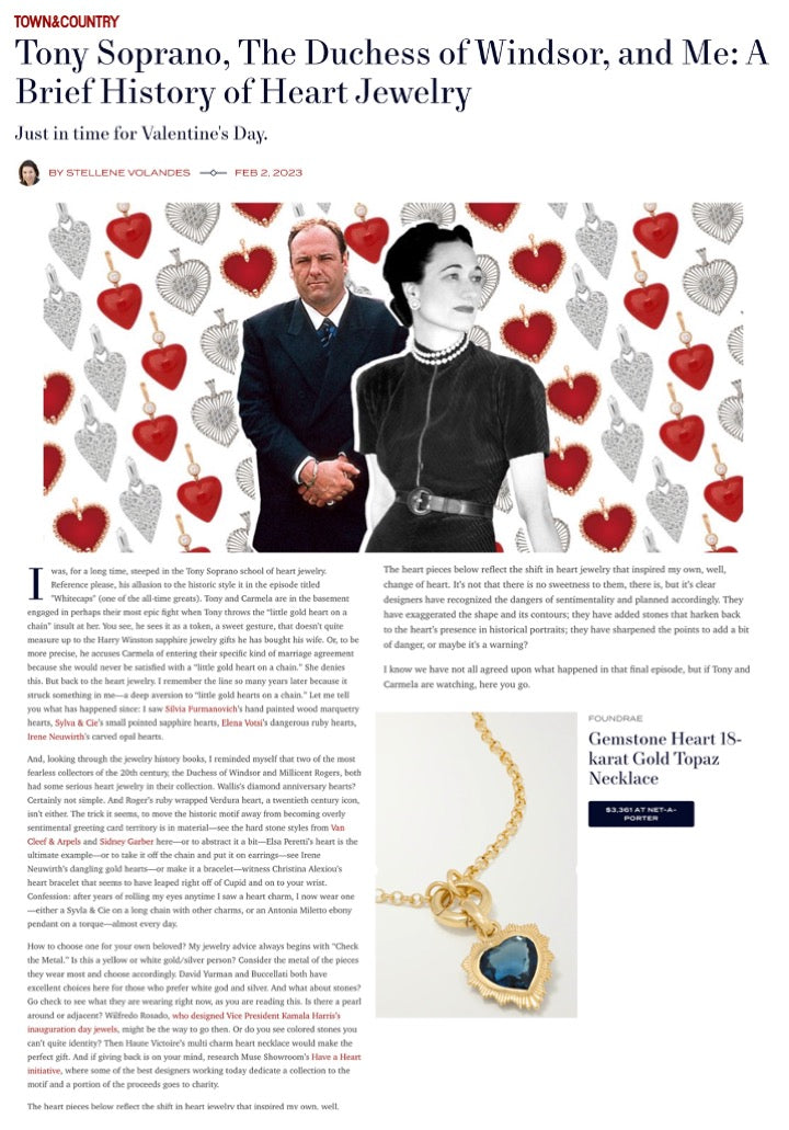 Town & Country - Tony Soprano, The Duchess of Windsor, and Me: A Brief History of Heart Jewelry - Feb 2023
