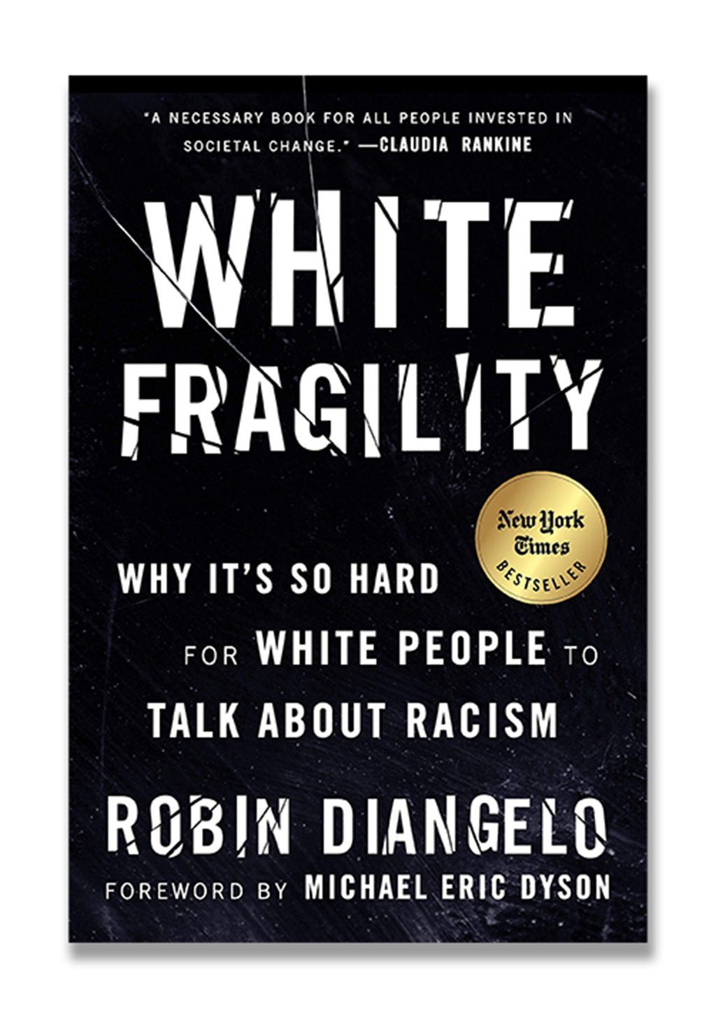 White Fragility by Robin Diangelo