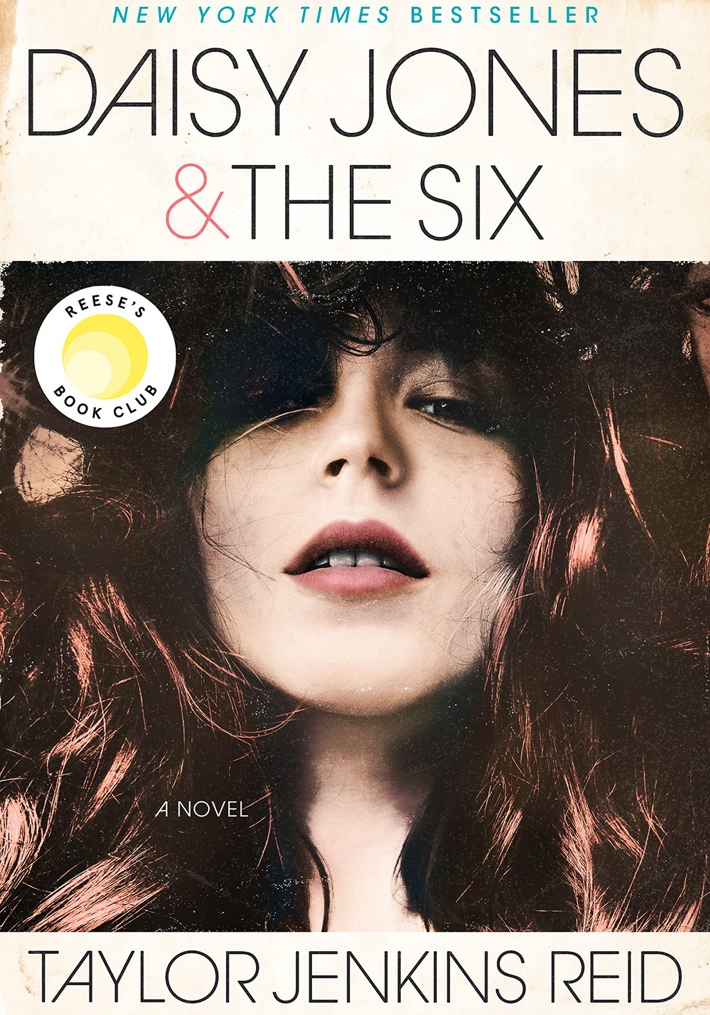 Daisy Jones and the Six by Taylor Jenkins Reid